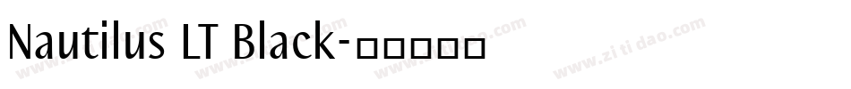 Nautilus LT Black字体转换